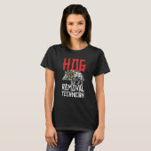 Hog Removal Technician Boar Hunting Pig Hog Hunter T-Shirt (Vorne ganz)