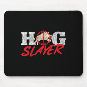 Hog Slayer - Wildhüter für die Jagd auf Wildschwei Mousepad