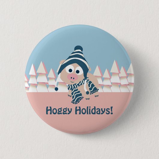 Hoggy Holidays! Winterschwein Button (Vorderseite)