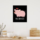 Hogs and Kisses Funny Hog Pig Pun Dark BG Poster (Küche)