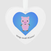 Hogs and Kisses Pig Ornament (Vorderseite)