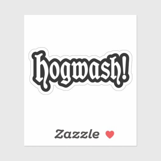 Hogwash! Aufkleber (Blatt)