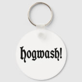 Hogwash! Schlüsselanhänger (Vorderseite)