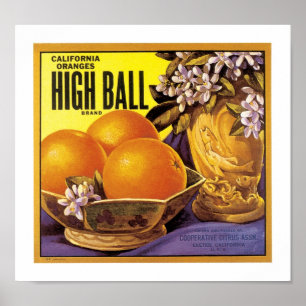 Hohe Ball-Kalifornien-Orangen Poster