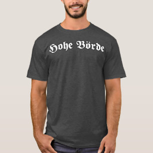 Hohe Brde in gotischer Schrift T-Shirt