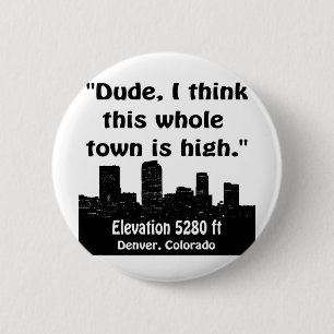 Hohe Stadt Denvers Button