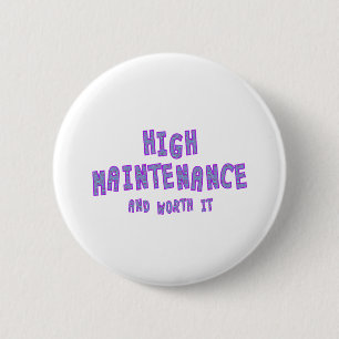 Hohe Wartung u. wert sie Button