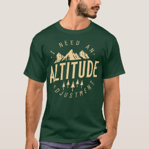 Höhenanpassung 3 T-Shirt