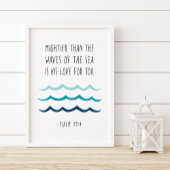 Höher als die Meereswellen, Psalm 93:4 Poster