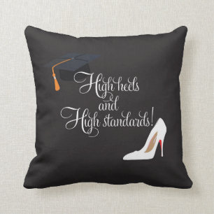 Hoher Heels und hohe Standards Kissen