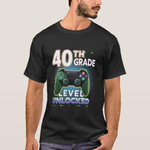 Höhere Bir-Stufe des 40. Grade Level Unlocks Video T-Shirt