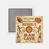 Höhle des lustigen Mannes mit eigenem Namen Magnet (Vorderseite/Rückseite)