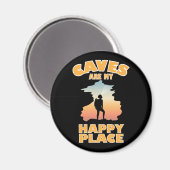 Höhlen sind mein glücklicher Ort - Funny Caving Magnet (Vorderseite/Rückseite)
