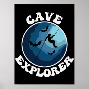 Höhlenentdecker Höhlenhöhle Spelunkierung Poster
