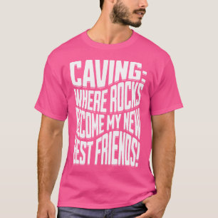 Höhlenerkundung Höhlen Spelunker Brust Höhle Divi T-Shirt