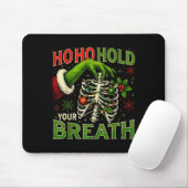 Hoho Hold Your Breath Funny Nurse Christmas  Mousepad (Mit Mouse)