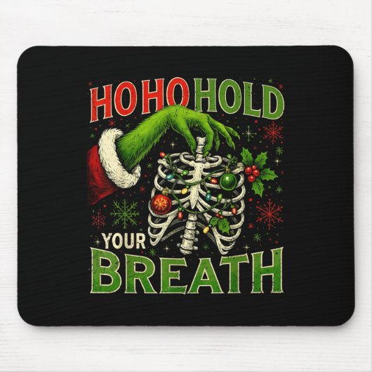 Hoho Hold Your Breath Funny Nurse Christmas  Mousepad (Vorne)