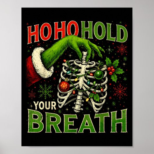 Hoho Hold Your Breath Funny Nurse Christmas Poster (Vorne)