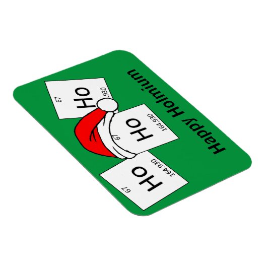 HoHo Holmium Chemistry Element Christmas Pun Magnet (Rechte Seite)