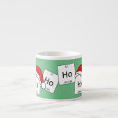 HoHoHo Holmium-Chemie-Element-Weihnachtswortspiel Espressotasse (Vorderseite)