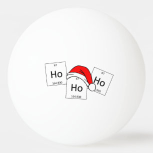 HoHoHo Holmium-Chemie-Element-Weihnachtswortspiel Tischtennisball