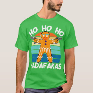Hohoho Masafakas Lebkuchenmann T-Shirt