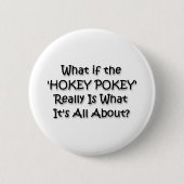 HOKEY POKEY BUTTON (Vorderseite)