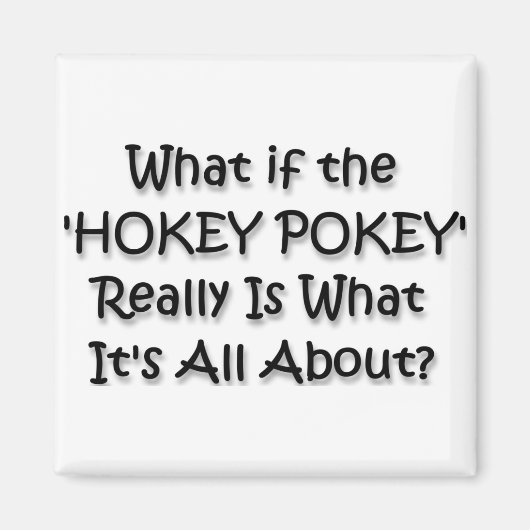 HOKEY POKEY MAGNET (Vorne)