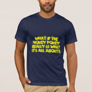 Hokey Pokey T-Shirt