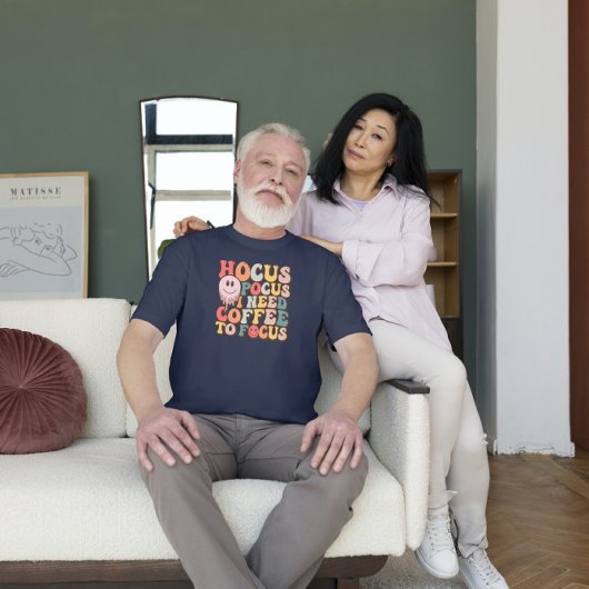 Hokus-Fokus brauchen Kaffee, um Retrotypografie zu T-Shirt