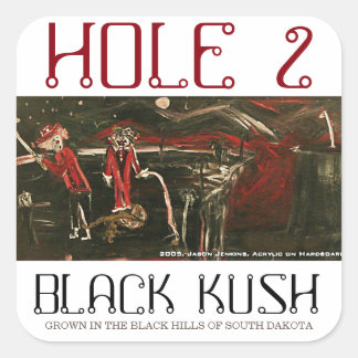 HOL 2 SCHWARZ KUSH QUADRATISCHER AUFKLEBER