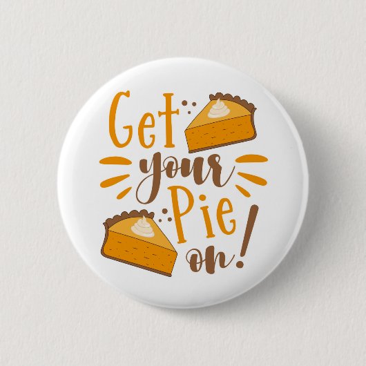 Hol deinen Kuchen an! Button (Vorderseite)