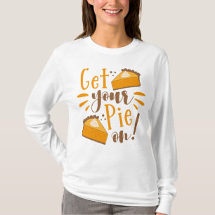 Hol deinen Kuchen an! T-Shirt