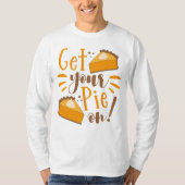 Hol deinen Kuchen an! T-Shirt (Vorderseite)