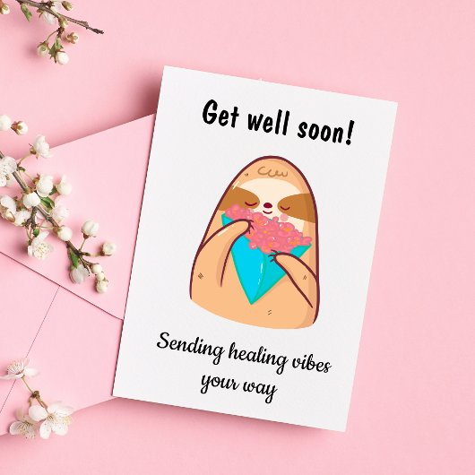 Hol dich bald Niedlich Sloth Begleitkarte