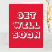 Hol dich bald, rot, weiß, modern kühl karte (Gelbe Blume)