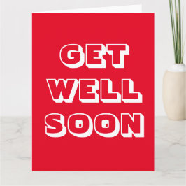 Hol dich bald, rot, weiß, modern kühl karte