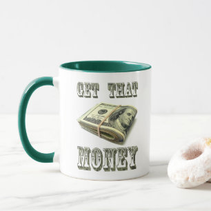 HOL DIR DAS GELD TASSE