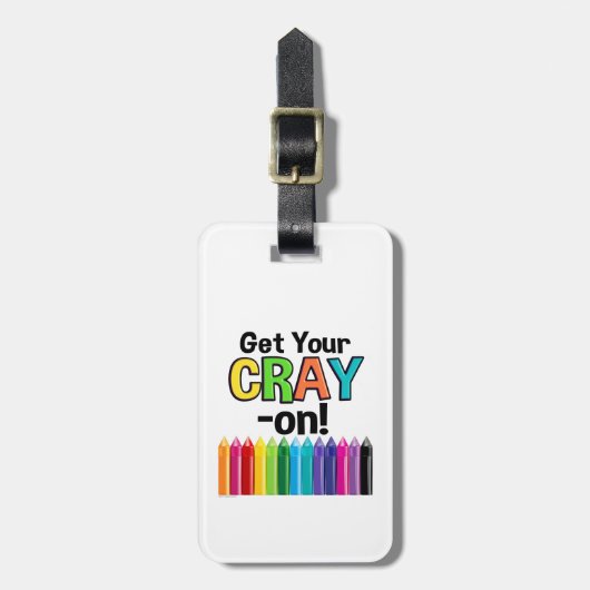 Hol dir deinen Cray On Rainbow Crazy Crayon Art Te Gepäckanhänger (Vorderseite vertikal)