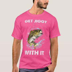 Hol dir Jiggy damit T-Shirt