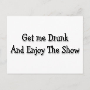 Hol mir betrunken postkarte
