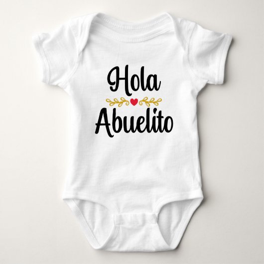 Hola Abuelito Baby Strampler (Vorderseite)