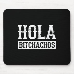 Hola Achos Drinko Squad Fiesta Funny Cinco De Mayo Mousepad