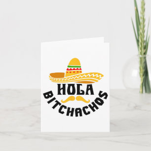 Hola Achos Funny Cinco De Mayo Mexican Karte