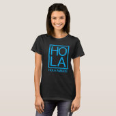 Hola Amigos Hello Friends Minimalist Typography T-Shirt (Vorne ganz)