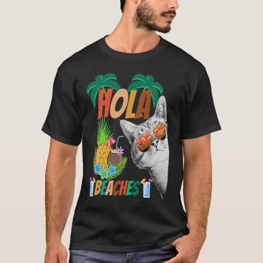 Hola Beaches Cat wearing Glasses for Man & Women F T-Shirt (Vorderseite)