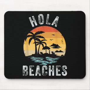 Hola Beaches Funny Aloha Beach Familienurlaub Mousepad