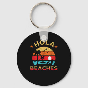 Hola Beaches Funny Aloha Beach Familienurlaub Schlüsselanhänger