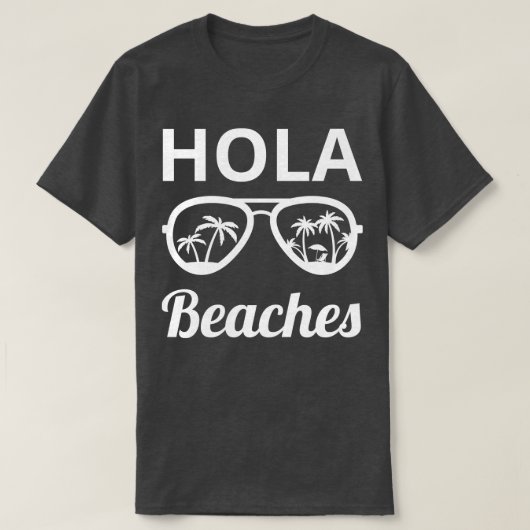 Hola Beaches III T-Shirt (Design vorne)