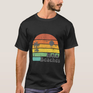 Hola Beaches Retro Beach Urlaub Sommerangebot Wom T-Shirt